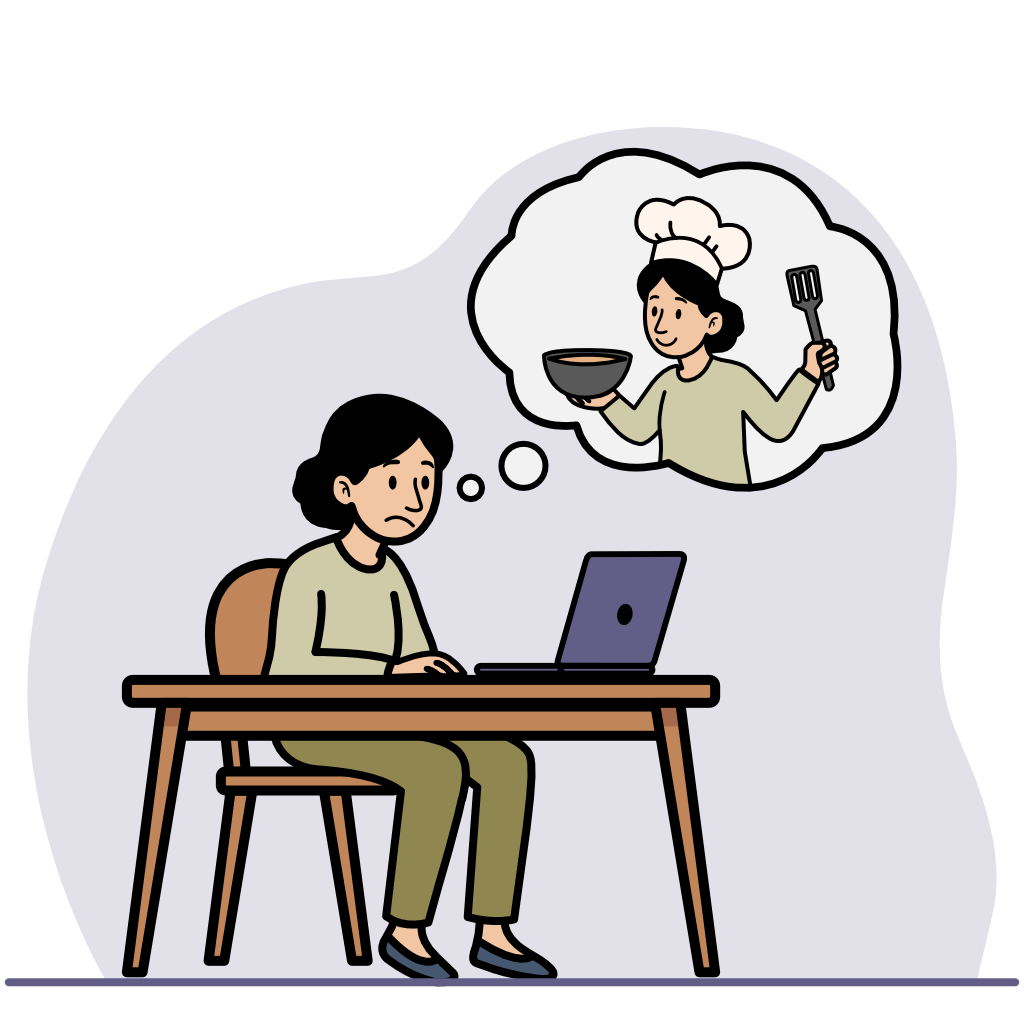 Une femme assise à un bureau devant un ordinateur portable, l'air préoccupée. Une bulle de pensée au-dessus de sa tête montre une femme portant un chapeau de chef et tenant une cuillère en bois et un bol, suggérant qu'elle pense à la cuisine